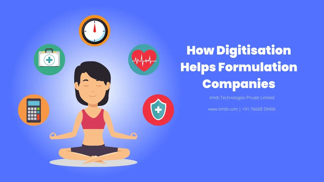 How Digitisation Helps Formulation Companies.